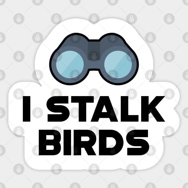 Ornithology - I stalk birds Sticker by KC Happy Shop